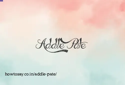 Addle Pate