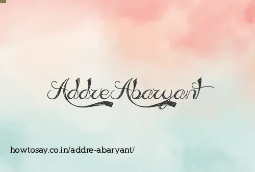 Addre Abaryant