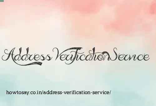 Address Verification Service