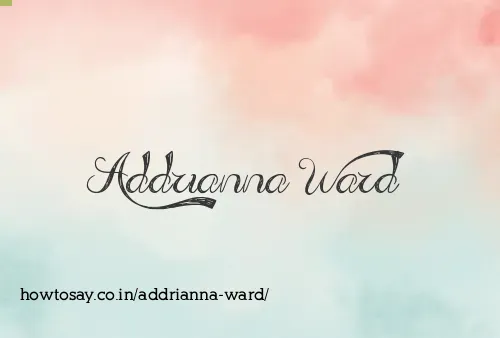 Addrianna Ward