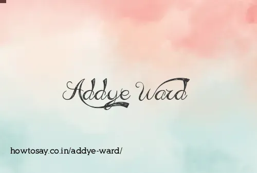 Addye Ward