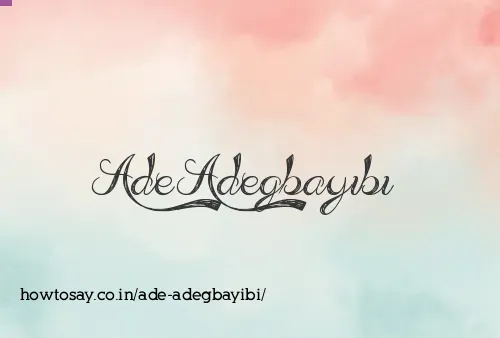 Ade Adegbayibi