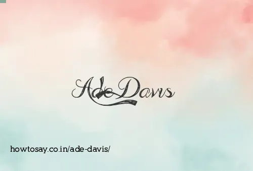 Ade Davis