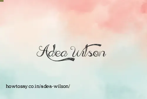 Adea Wilson