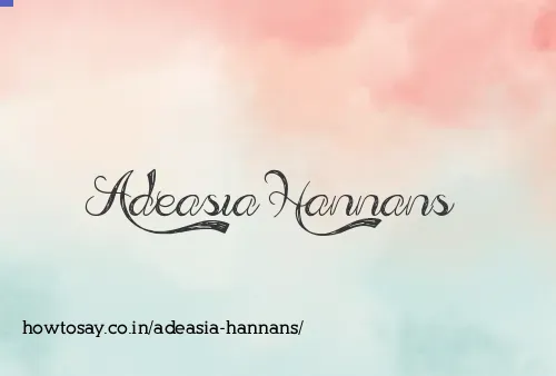 Adeasia Hannans
