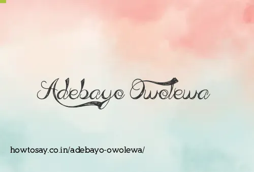 Adebayo Owolewa
