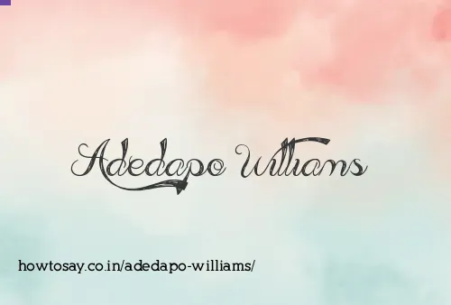 Adedapo Williams