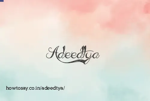 Adeedtya