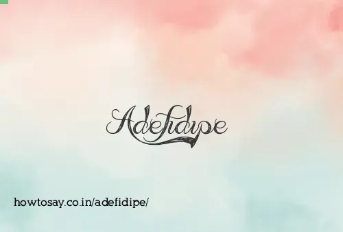 Adefidipe