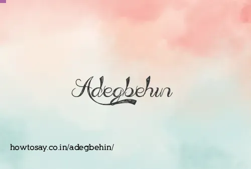 Adegbehin