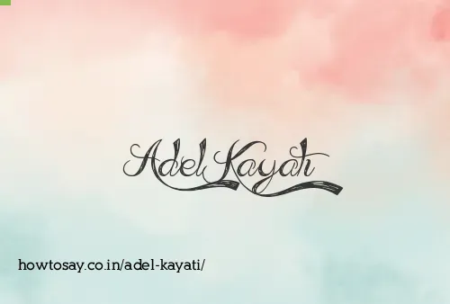 Adel Kayati