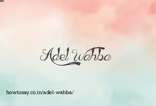 Adel Wahba