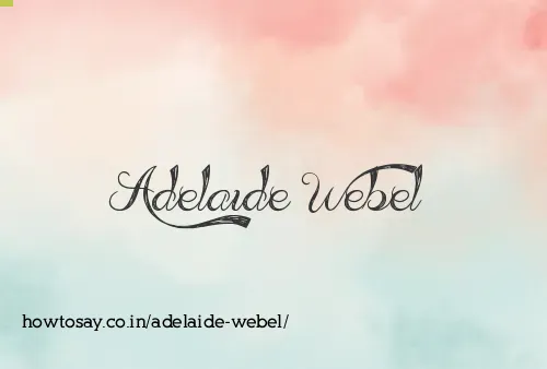 Adelaide Webel