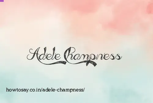Adele Champness