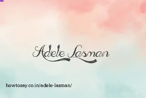 Adele Lasman