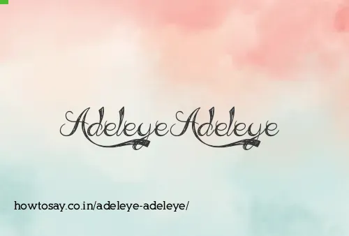 Adeleye Adeleye