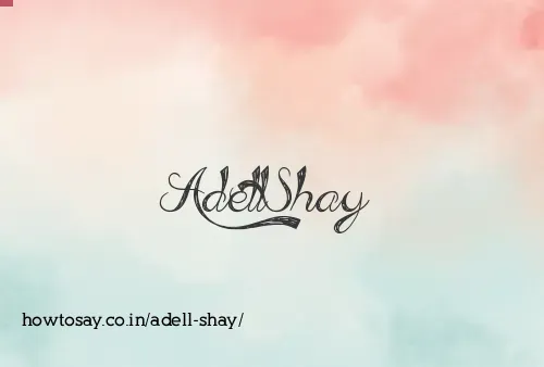 Adell Shay
