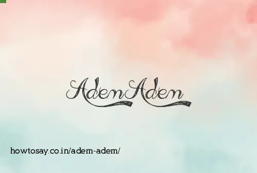 Adem Adem