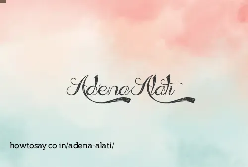 Adena Alati