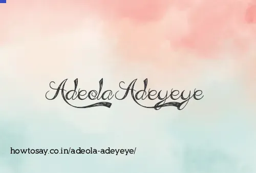 Adeola Adeyeye