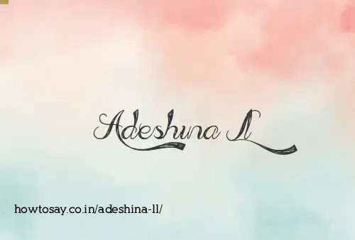 Adeshina Ll
