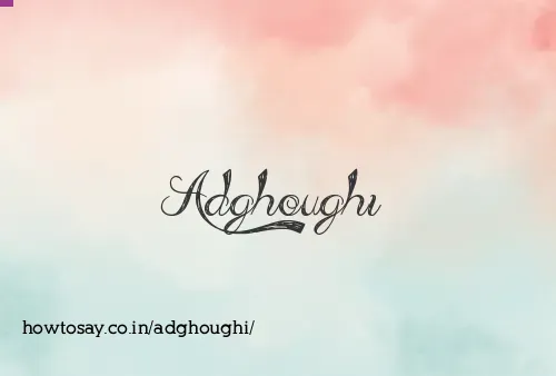 Adghoughi