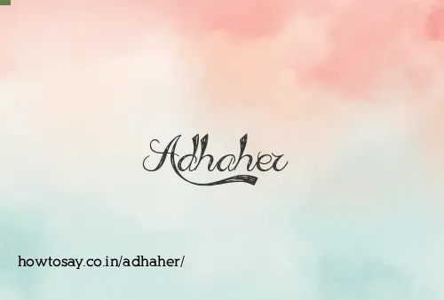 Adhaher
