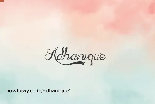 Adhanique
