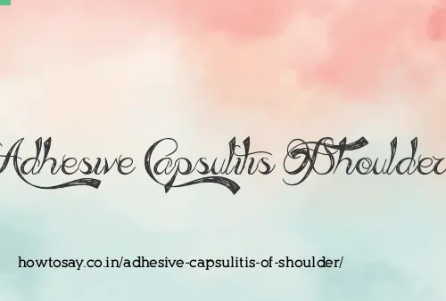 Adhesive Capsulitis Of Shoulder