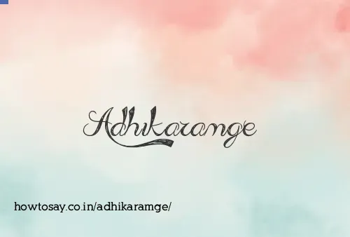 Adhikaramge