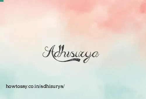 Adhisurya