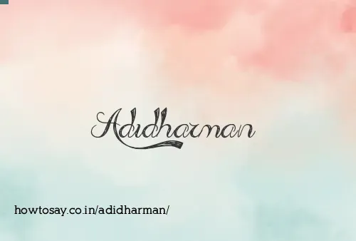 Adidharman