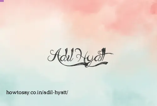 Adil Hyatt