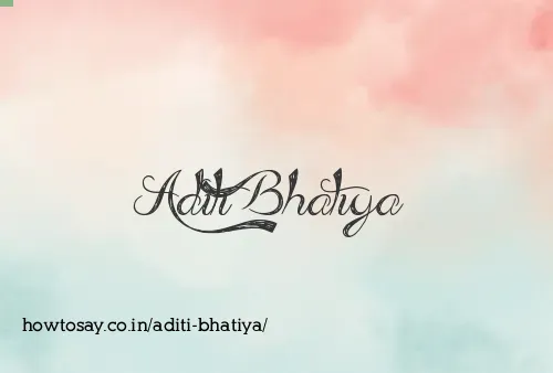 Aditi Bhatiya