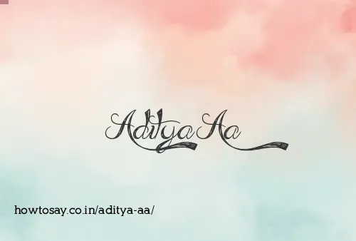 Aditya Aa