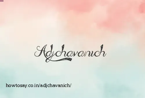 Adjchavanich