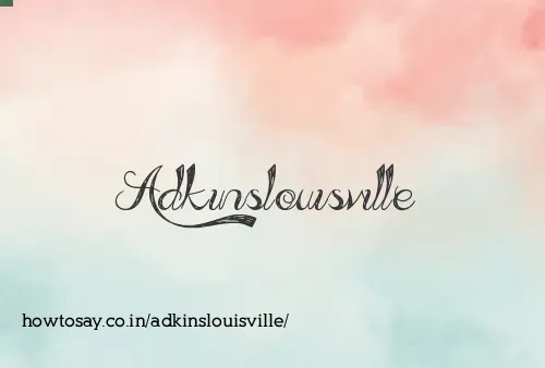 Adkinslouisville