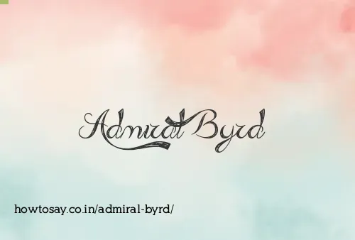 Admiral Byrd
