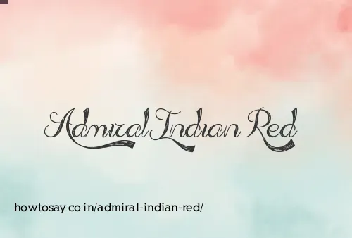 Admiral Indian Red