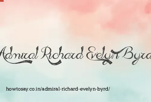 Admiral Richard Evelyn Byrd