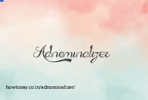 Adnominalizer