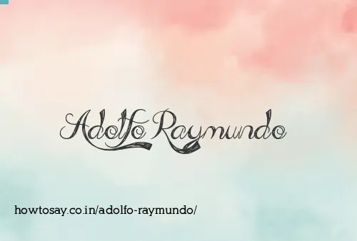 Adolfo Raymundo