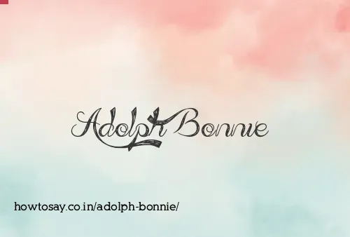 Adolph Bonnie