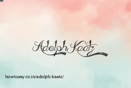 Adolph Kaatz