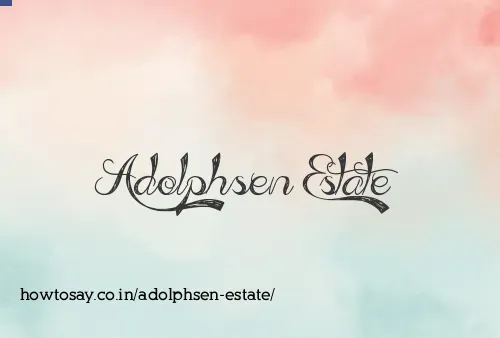Adolphsen Estate