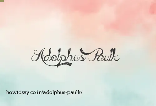 Adolphus Paulk