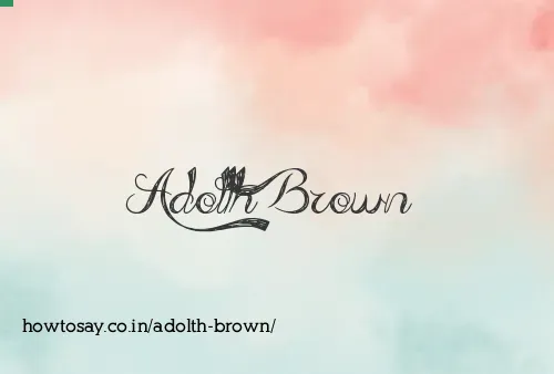 Adolth Brown