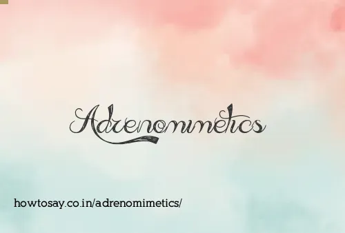 Adrenomimetics