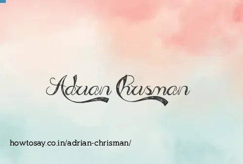 Adrian Chrisman