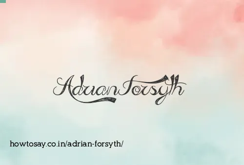 Adrian Forsyth